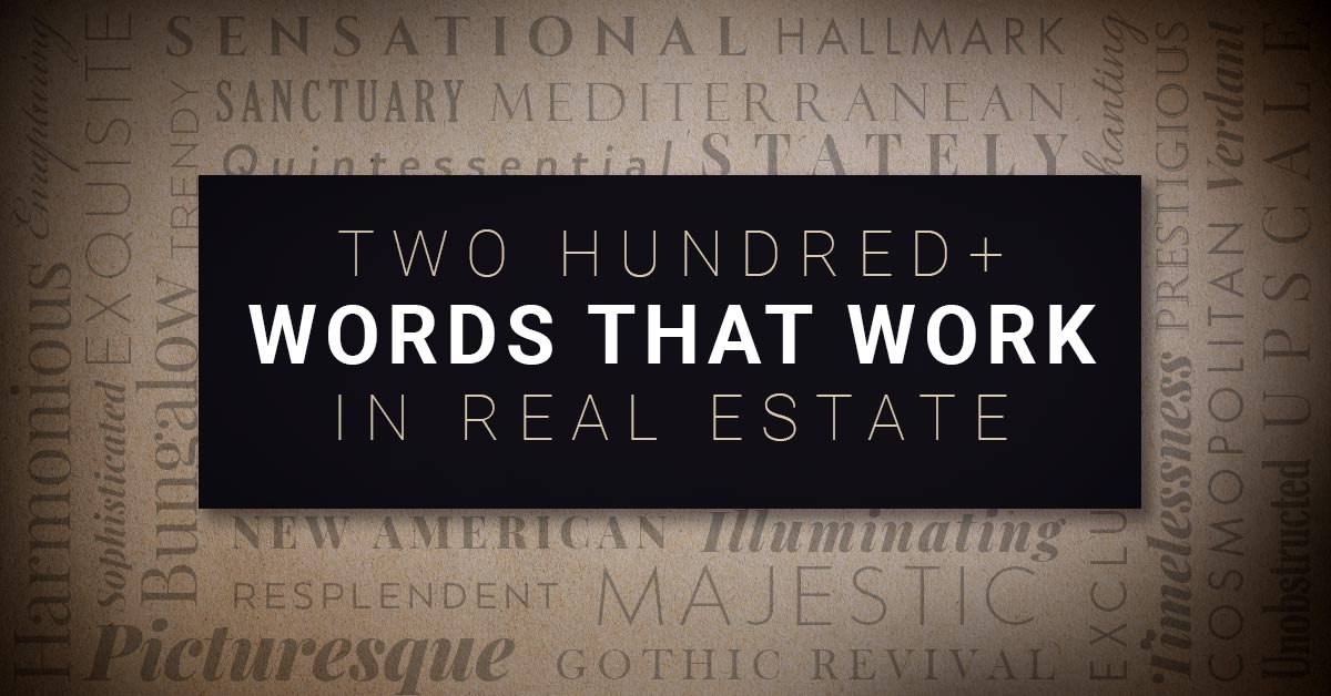 200 Real Estate Description Words For Marketers Seller LUXVT